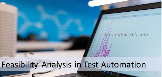 Feasibility-Anaysis-in-Test-Automation